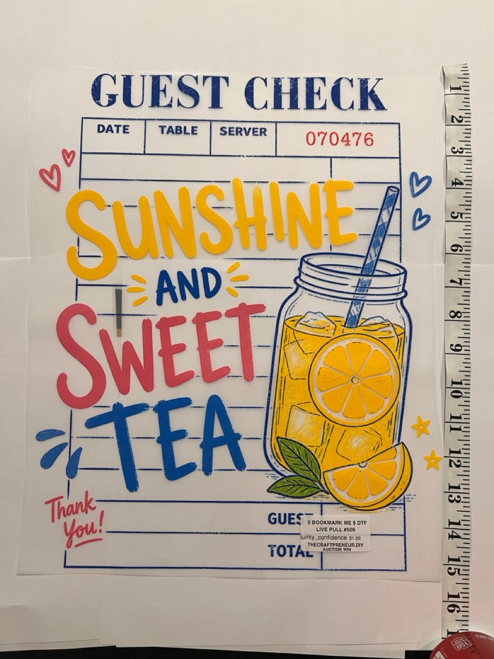 Choose Your Size Pressed Shirt  - Guest Check Sunshine & Sweet Tea