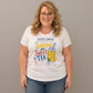 Choose Your Size Pressed Shirt  - Guest Check Sunshine & Sweet Tea